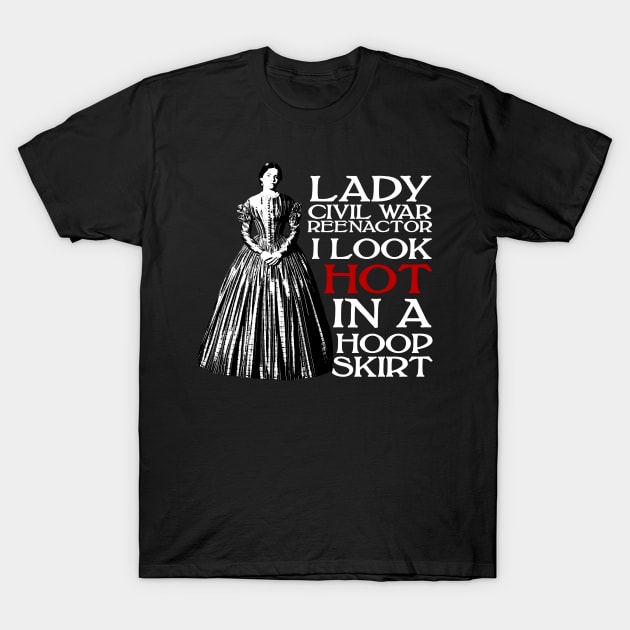 Lady Civil War Reenactor T-Shirt by thingsandthings